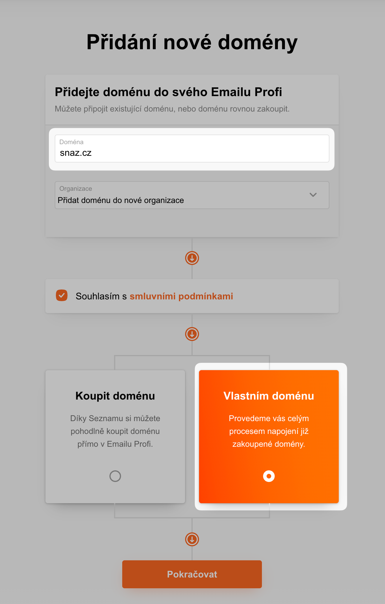 Zadejte název vaší domény a vyberte "Vlastním doménu"