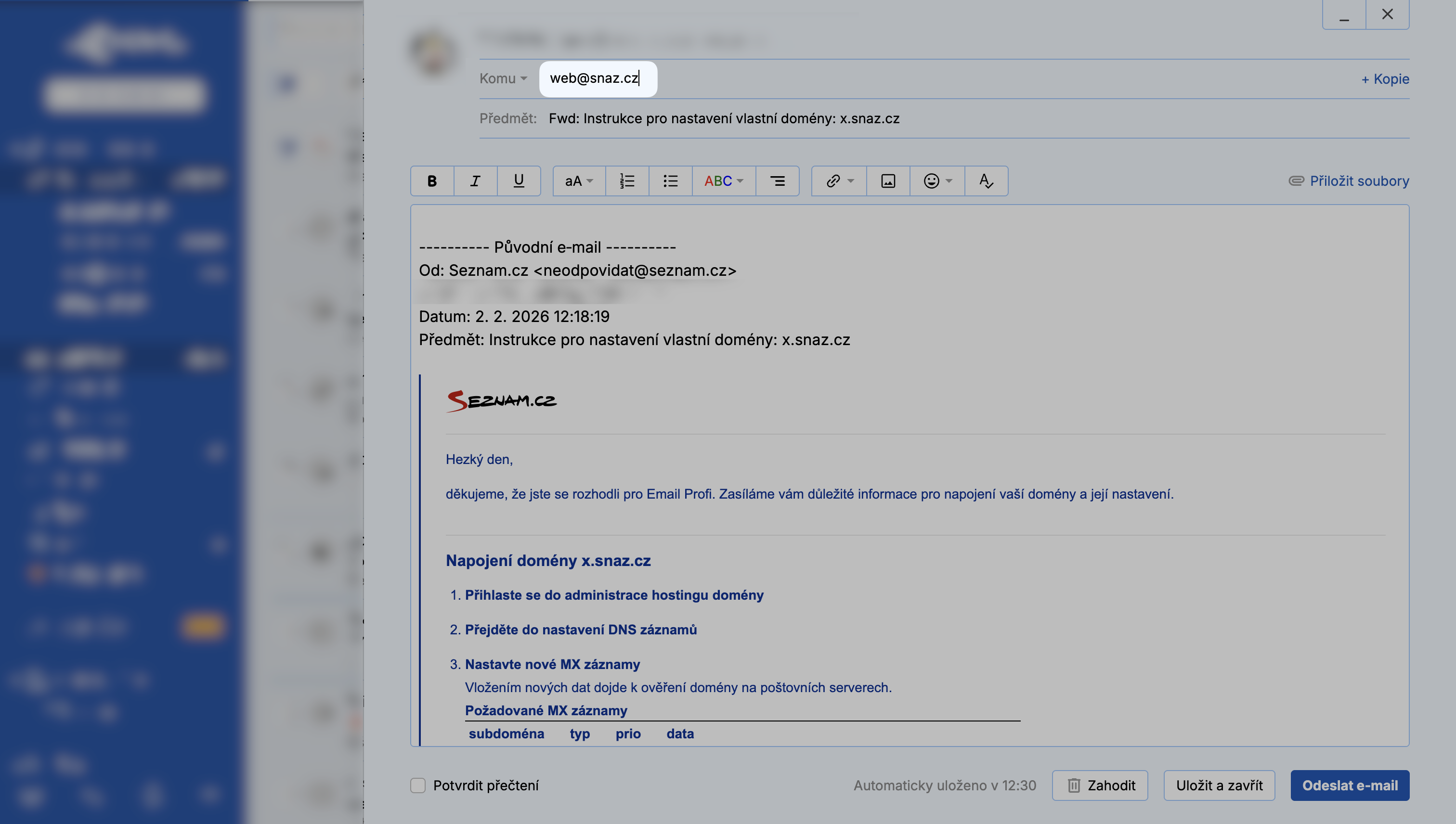 Přepošlete email s instrukcemi na <!--email_off-->web@snaz.cz<!--email_on-->